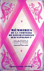 Mémoires de la Comtesse de Kielmannsegge sur Napoléon Ier