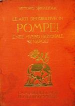 Le arti decorative in Pompei e nel Museo Nazionale di Napoli