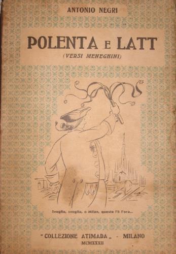 Polenta e latt - Antonio Negri - copertina