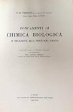 Fondamenti di chimica biologica in relazione alla fisiologia umana