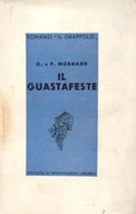 Il guastafeste