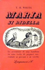 Maria si ribella