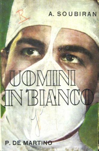 Uomini in bianco - André Soubiran - copertina