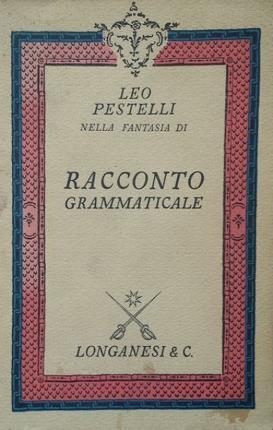 Racconto grammaticale - Leo Pestelli - copertina