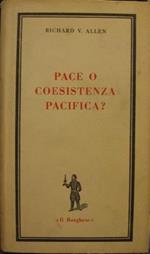 Pace o coesistenza pacifica?