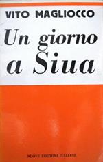 Un giorno a Siua