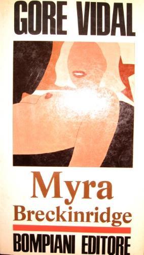 Myra Breckinridge - Gore Vidal - copertina