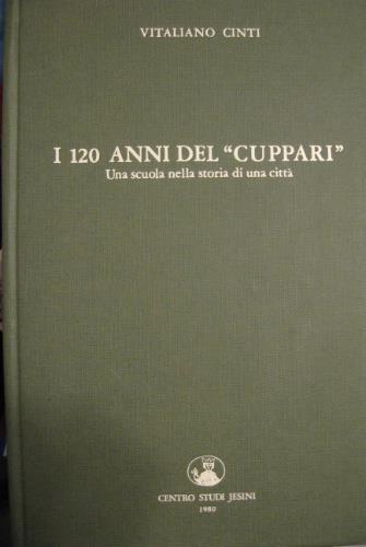 I 120 anni del “Cuppari” - Vitaliano Cinti - copertina