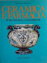 Ceramica e farmacia di San Salvatore a Gerusalemme