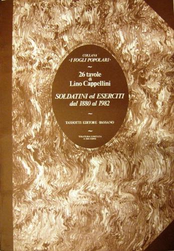 Soldatini ed eserciti dal 1880 al 1982 - Lino Cappellini - copertina