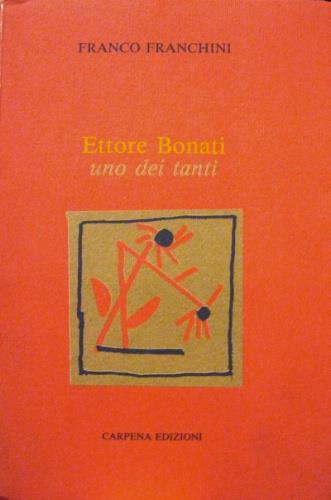 Ettore Bonati - Franco Franchini - copertina