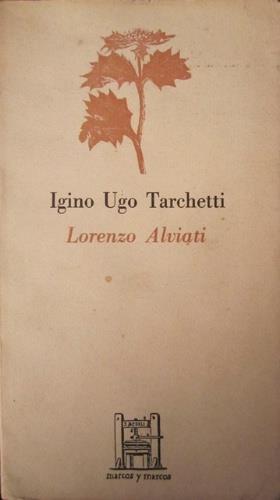 Lorenzo Alviati - Igino Ugo Tarchetti - copertina
