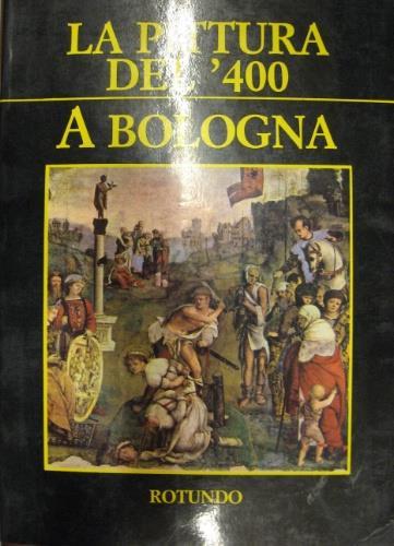 La pittura del '400 a Bologna - copertina