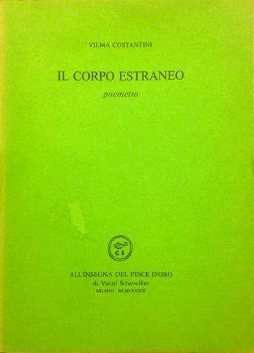 Il corpo estraneo - Vilma Costantini - copertina