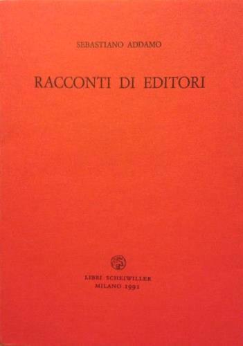 Racconti di editori - Sebastiano Addamo - copertina