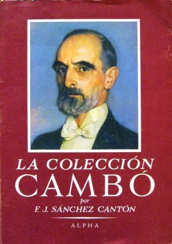 La colección Cambó - Francisco J. Sanchez Canton - copertina