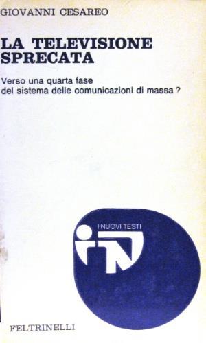 La televisione sprecata - Giovanni Cesareo - copertina