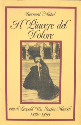 Il piacere del dolore - Michel Bernard - copertina