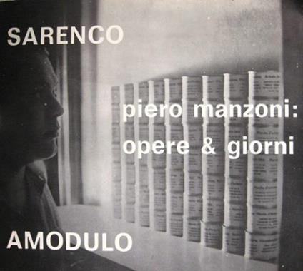 Piero Manzoni: opere e giorni - Sarenco - copertina