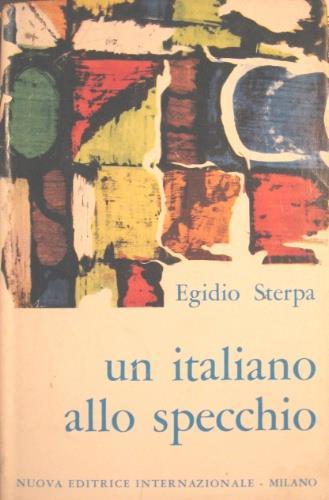 Un italiano allo specchio - Egidio Sterpa - copertina