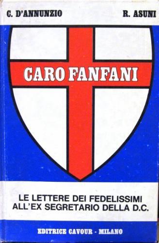 Caro Fanfani - Cristiano D’Annunzio,Romano Asuni - copertina