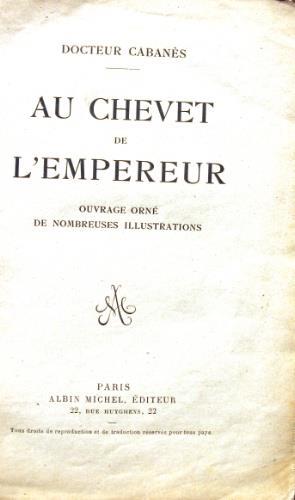 Au chevet de l'empereur - Augustin Cabanés - copertina
