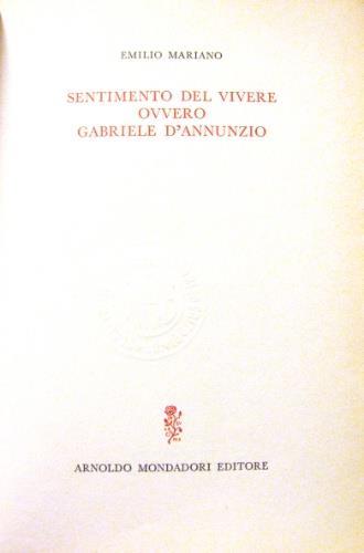 Sentimento del vivere ovvero Gabriele D’Annunzio - Emilio Mariano - copertina