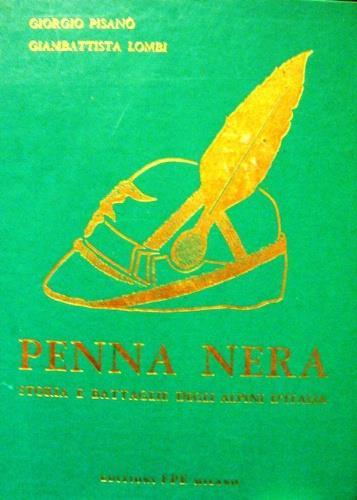 Penna nera - Giorgio Pisanò,Giambattista Lombi - copertina