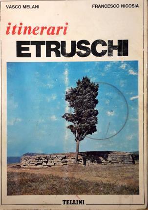 Itinerari etruschi - Vasco Melani - copertina