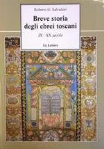 Breve storia degli ebrei toscani (IX-XX secolo)