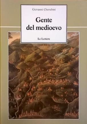 Gente del Medioevo - Giovanni Cherubini - copertina