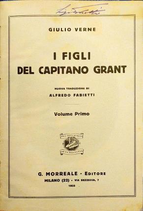 I figli del capitano Grant. Volume primo. Volume secondo - Jules Verne - copertina