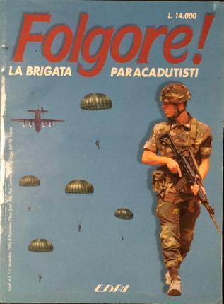 Folgore! La brigata dei parcadutisti - P. Valpolini - copertina