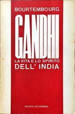 Gandhi e lo spirito dell'India