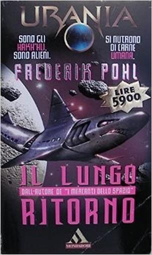 Il lungo ritorno - Frederick J. Pohl - copertina