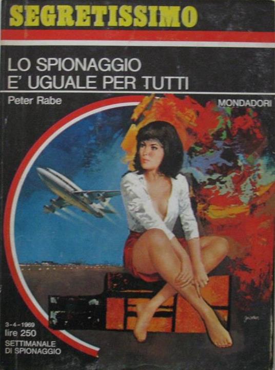 Lo spionaggio è uguale per tutti - Peter Rabe - copertina