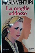 La moglie addosso