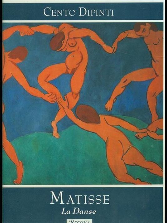 Cento Dipinti: Matisse La Danse - Federico Zeri - copertina