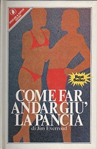 Come Far Andar Giu La Pancia - Jim Everroad - copertina