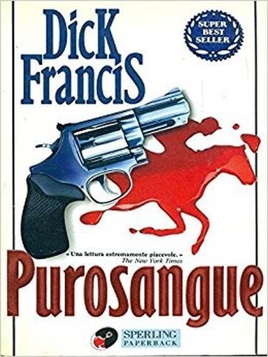 purosangue - Dick Francis - copertina