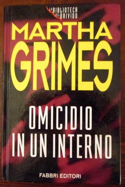 Omicidio in un interno - Martha Grimes - copertina