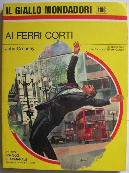 Ai ferri corti - John Creasey - copertina