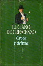 Croce E Delizia