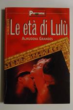 Le età di Lulù