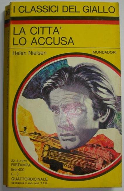 La Città Lo Accusa - Helen Nielsen - copertina