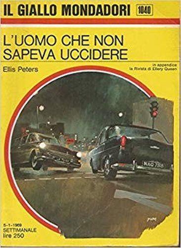 L’Uomo Che Non Sapeva Uccidere - Ellis Peters - copertina