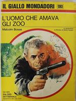 L' uomo che amava gli zoo