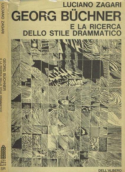 Georg Buchner E La Ricerca Dello Stile Drammatico - Luciano Zagari - copertina