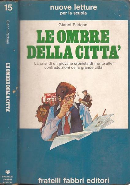 Le ombre della città - Gianni Padoan - copertina