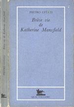 Brève vie de Katherine Mansfield